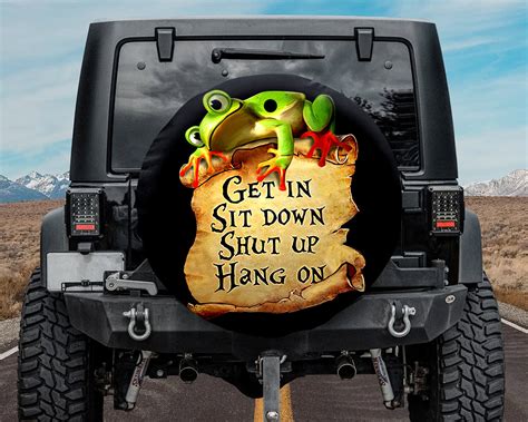 Funny Frog Spare Tire Cover Get In Sit Down Shut Off Hang On Etsy