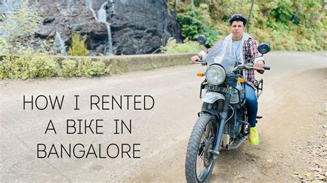 How To Rent A Bike In Bangalore Charges Documents Deposits