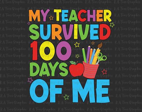 My Teacher Survived 100 Days Of Me Svg 100 Days Of School Teacher Svg