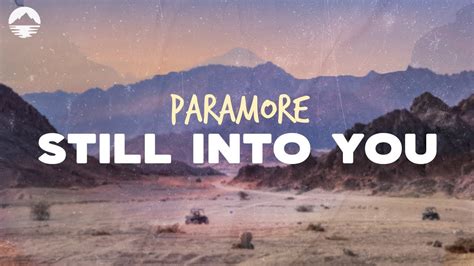 Paramore Still Into You Lyrics Youtube