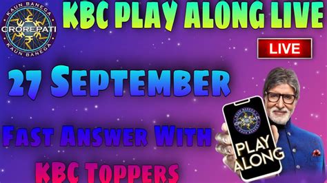 🔴kbc Live Hindi 27 September सबसे तेज और सटीक जवाब Kbc Live Kbc