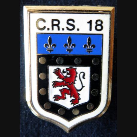 CRS 18 Insigne De La CRS N 18 De Poitiers Fabrication Delsart