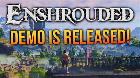 ENSHROUDED DEMO IS LIVE Enshrouded Demo E1 YouTube