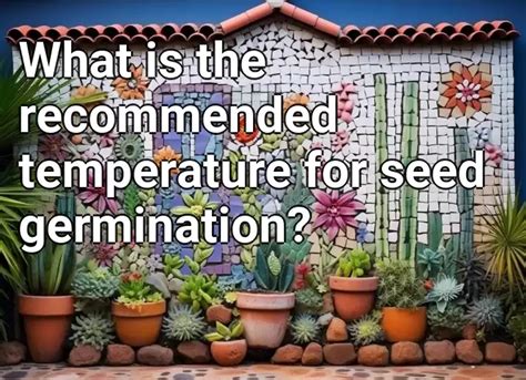 What is the recommended temperature for seed germination? – Gardening ...