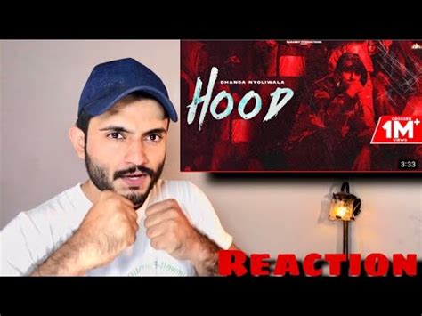 Pakisani Reaction On Hood Official Video Dhanda Nyoliwala New