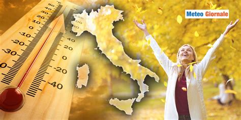 Meteo Anticiclone Sub Tropicale Su Tutta Italia Temperature Impazzite