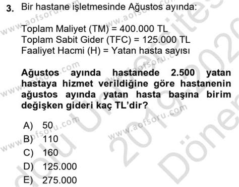 AÖF Sağlık Kurumlarında Maliyet Muhasebesi Dersi 2019 2020 Yılı Dönem