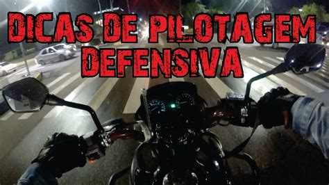 DICAS DE PILOTAGEM DIREÇÃO DEFENSIVA EM MOTOS YouTube