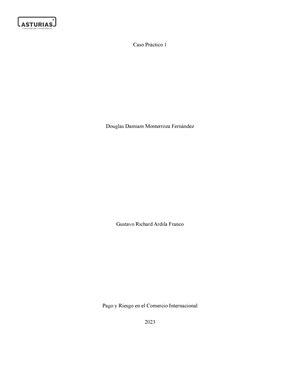 Caso Practico 1 Pago Y Riesgo En El Comercio Internacional CASO
