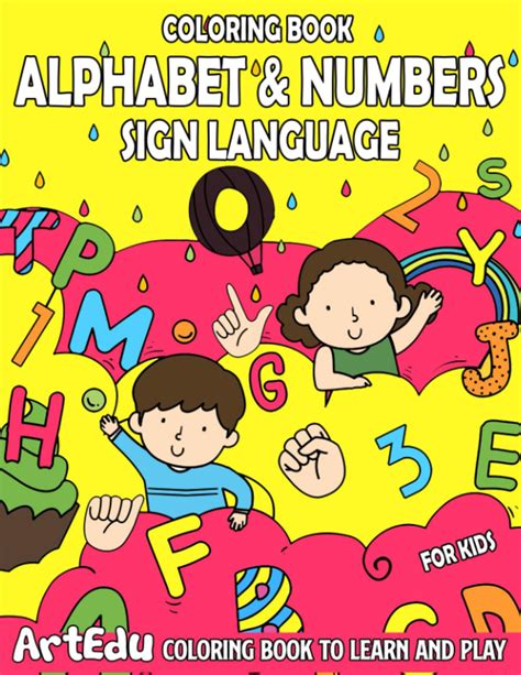 Alphabet & Numbers Sign Language Coloring Book - Your Color Book