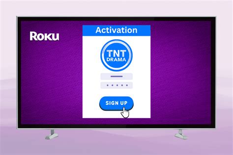 How To Sign Up And Activate TNT Drama On Roku Apple TV Fire TV And