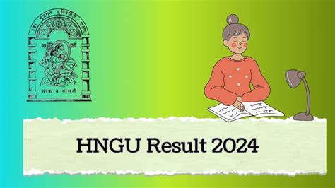 HNGU Result 2024 Declared Ngu Ac In Check B A B Ed Sem 1 Details Here