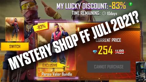 The All New Mystery Shop Juli 2021 Di FF