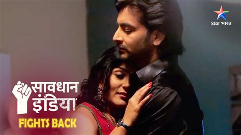 New Savdhaan India Fights Back Ek Biwi Par Atyachaar Mumbai Crime