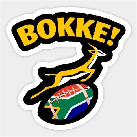 Bokke! Springbok Rugby South African Flag - Bokke - Sticker | TeePublic