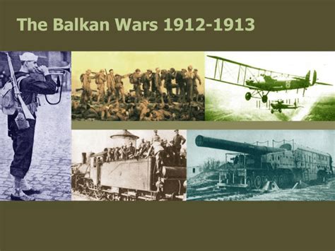 The Balkan Wars 1912 1913