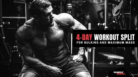 Day Workout Split The Ultimate Routine For Bulking Maximum Mass