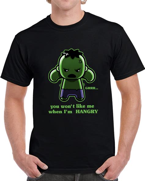 Angry Hulk You Wont Like Me When I Am Hangry T Shirt Angry Hulk T