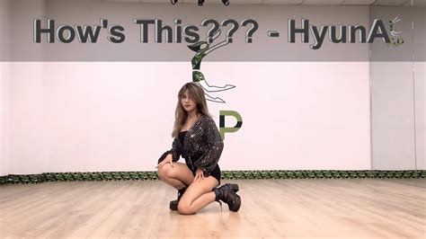 Hyuna How S This Dance Cover F P Dance Studio