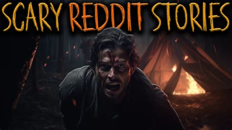 Scary Stories From Reddit Deep Woods Dark Web Horror Stories Told