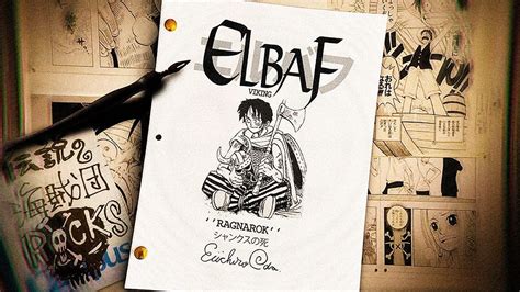 VAZOU O ROTEIRO DE ELBAF REVELADO O RAGNAROK DO FIM DE ONE PIECE