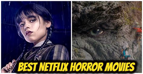 Best Horror Movies On Netflix 2022 All The Best Horror Releases