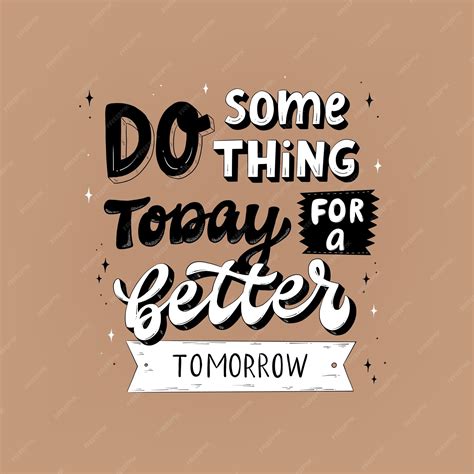 A Better Tomorrow Quotes