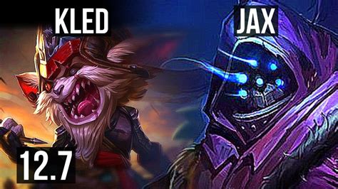 Kled Vs Jax Top Rank 5 Kled 6 Solo Kills 13m Mastery Br