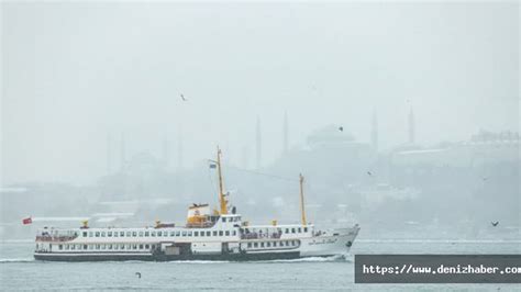 Stanbul Da Ehir Hatlar Vapur Seferleri Yap Lam Yor Deniz Haber