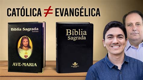 Qual é a Diferença Entre a Bíblia Católica e Evangélica