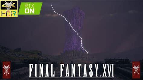 魔都への道 FINAL FANTASY XVI 4K HDR ファイナルファンタジーXVI FF16 YouTube