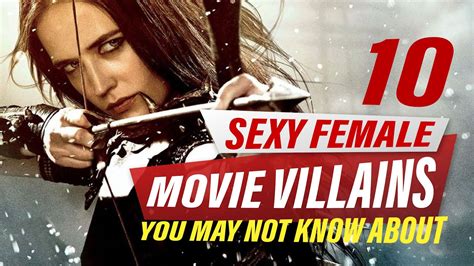 Top Sexy Female Movie Villains You May Not Know About Youtube