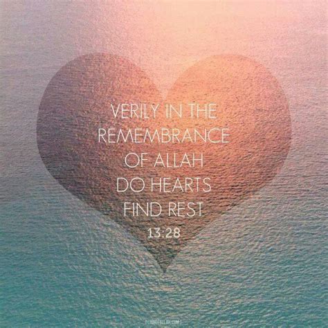 Verily In The Remembrance Of Allah Do Hearts Find Rest 1328 Quran