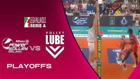 Milano Vs Lube Highlights Superlega Matchday Playoffs Youtube