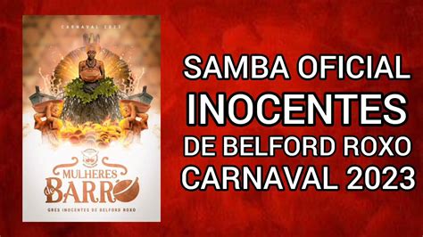 Inocentes De Belford Roxo Samba Oficial Official Samba