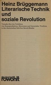 Literarische Technik Und Soziale Revolution Versuche Ber Das