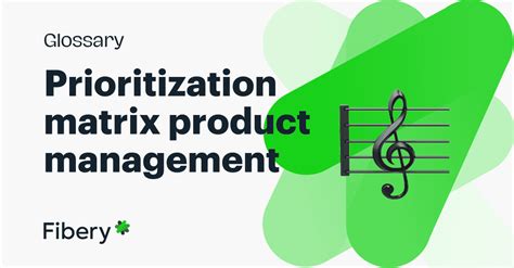 The Ultimate Guide To Prioritization Matrix In Product Management