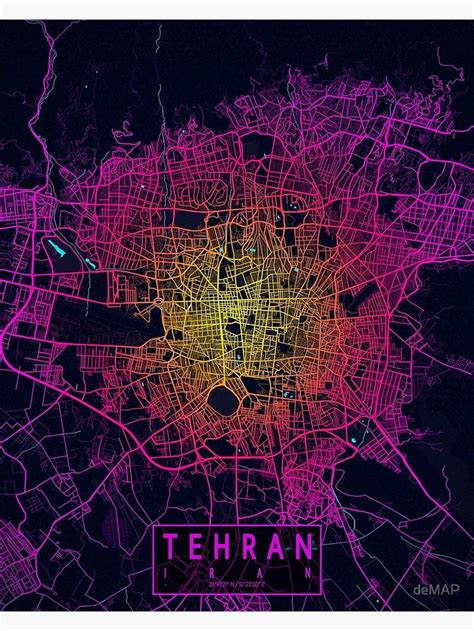 Tehran City Map Of Iran Neon Poster For Sale By Demap Map Wall