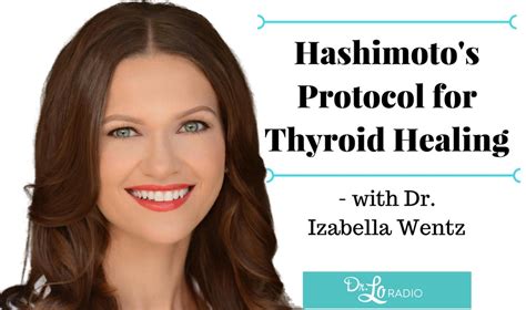 Hashimoto S Protocol For Thyroid Healing With Izabella Wentz Shine