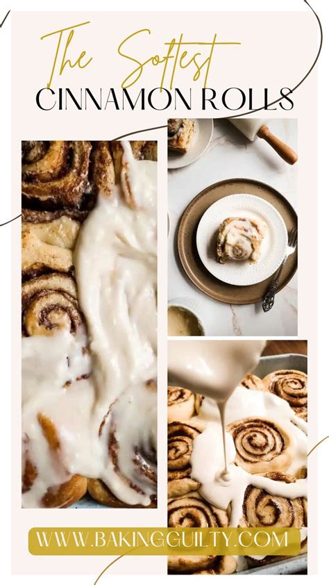 Super Soft Cinnamon Rolls Baking Guilty Recipe Cinnamon Rolls