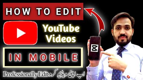 How To Edit YouTube Videos Like A Pro With CapCut On Mobile 2023 YouTube