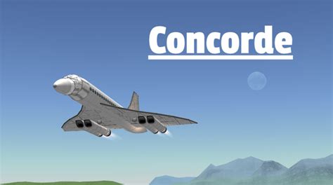 Fully Stock Concorde with functional Droop Snoot : r/KerbalPlanes