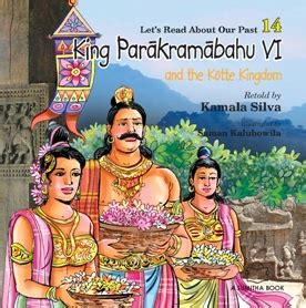 KING PARAKRAMABAHU VI | Sumitha Publishers