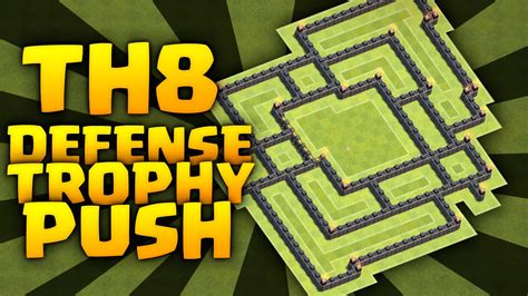 Clash Of Clans New Th 8 Trophycrazy Push Base Must See Town