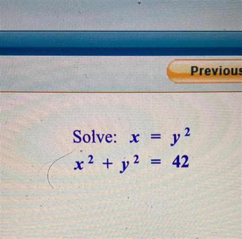 Solved Solve Xy2x2y242