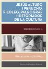 Jesus Alturo I Perucho Filoleg Paleograf Historiador De La Cultura