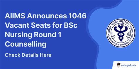 AIIMS Announces 1046 Vacant Seats For BSc Nursing Round 1 Counselling