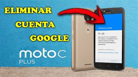 Quitar Cuenta Google Moto C Plus XT1726 FRP