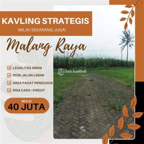 Dijual Tanah Murah Pakisaji Di Malang Tribun Jualbeli