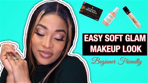 Easy Complete Soft Glam Makeup Look Beginner Friendly Ft Nadula